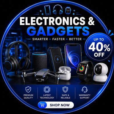 Electronics and Gadgets